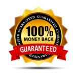 100 Percent money back Guarantee